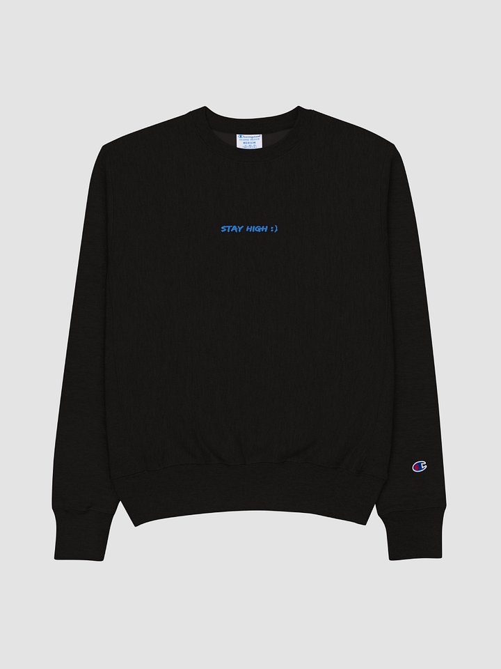 Stay High Champion Crewneck Sweatshirt product image (1)