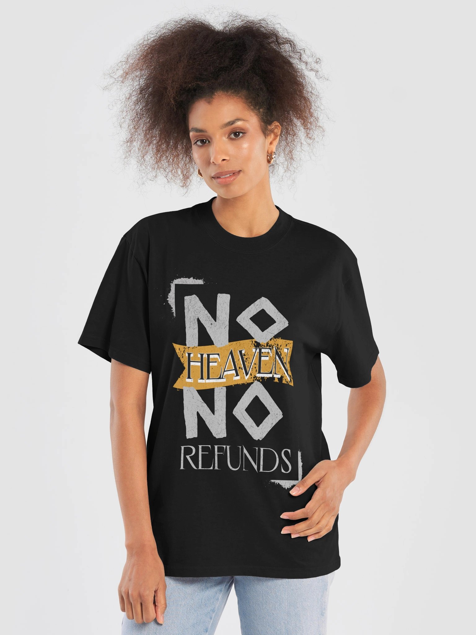NO HEAVEN NO REFUNDS — Oversized Tee product image (1)