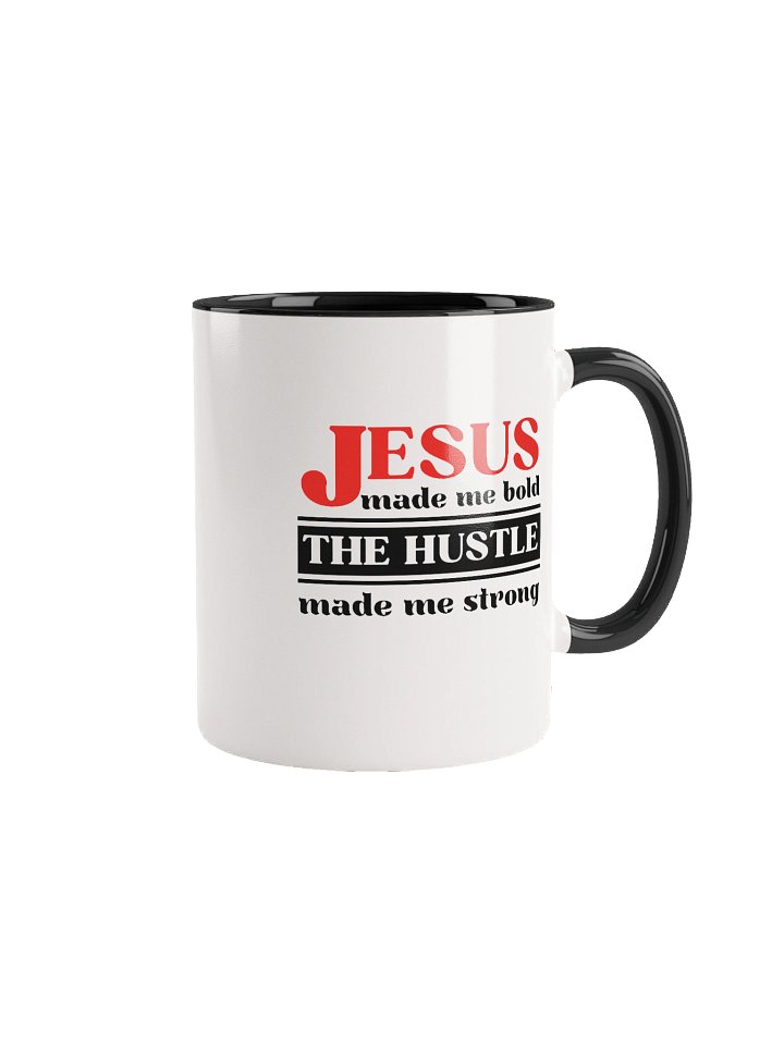 Jesus Made Me Bold The Hustle Made Me Strong Christian Mug | Faith & Hustle Coffee Cup | Motivational Christian Gift product image (2)