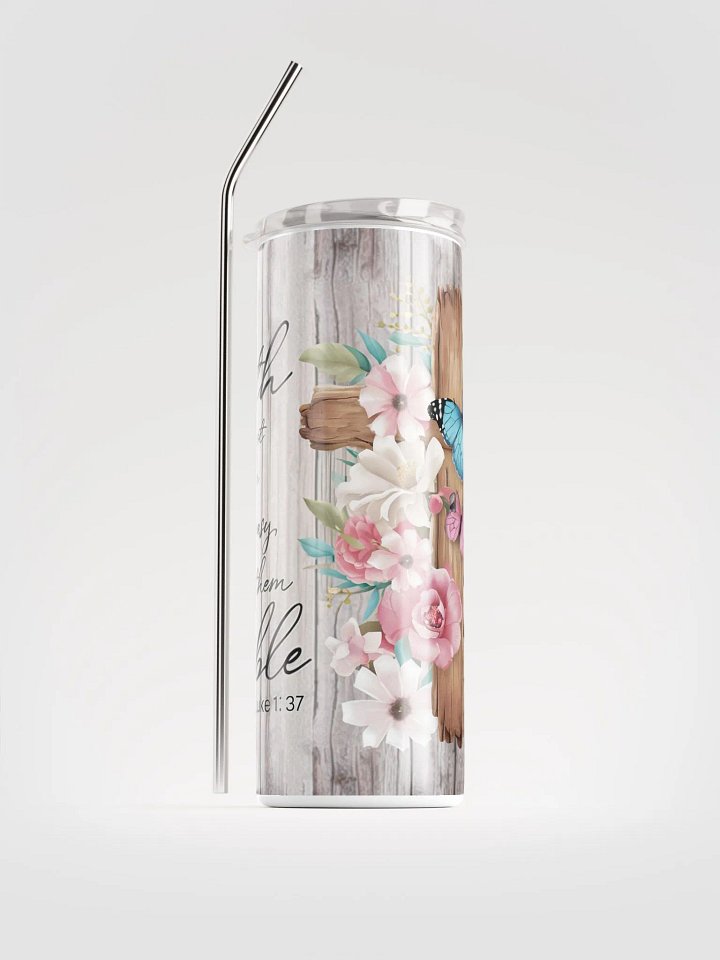 Faith Does Not Make Things Easy - It Makes Them Possible Stainless Steel Tumbler product image (2)