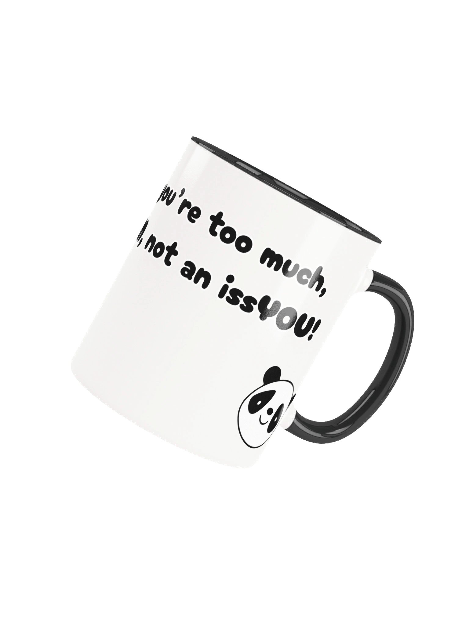 It's a ProbTHEM Ceramic Mug product image (27)