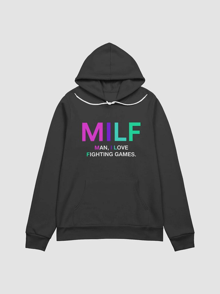 MILF (Man, I Love Fighting Games) Graphic Hoodie product image (1)
