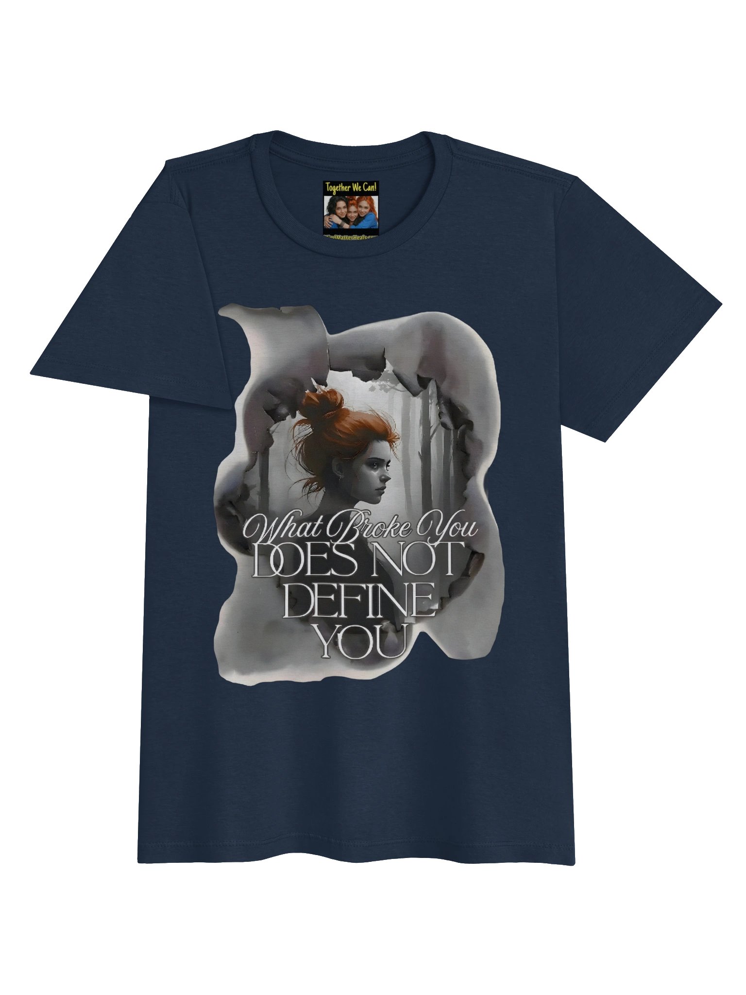 Women's T-Shirt- "What Broke You Does Not Define You" - Encouraging Mental Health Inspiring- Gildan Women's Basic Softstyle T-Shirt by Mind Matter product image (3)
