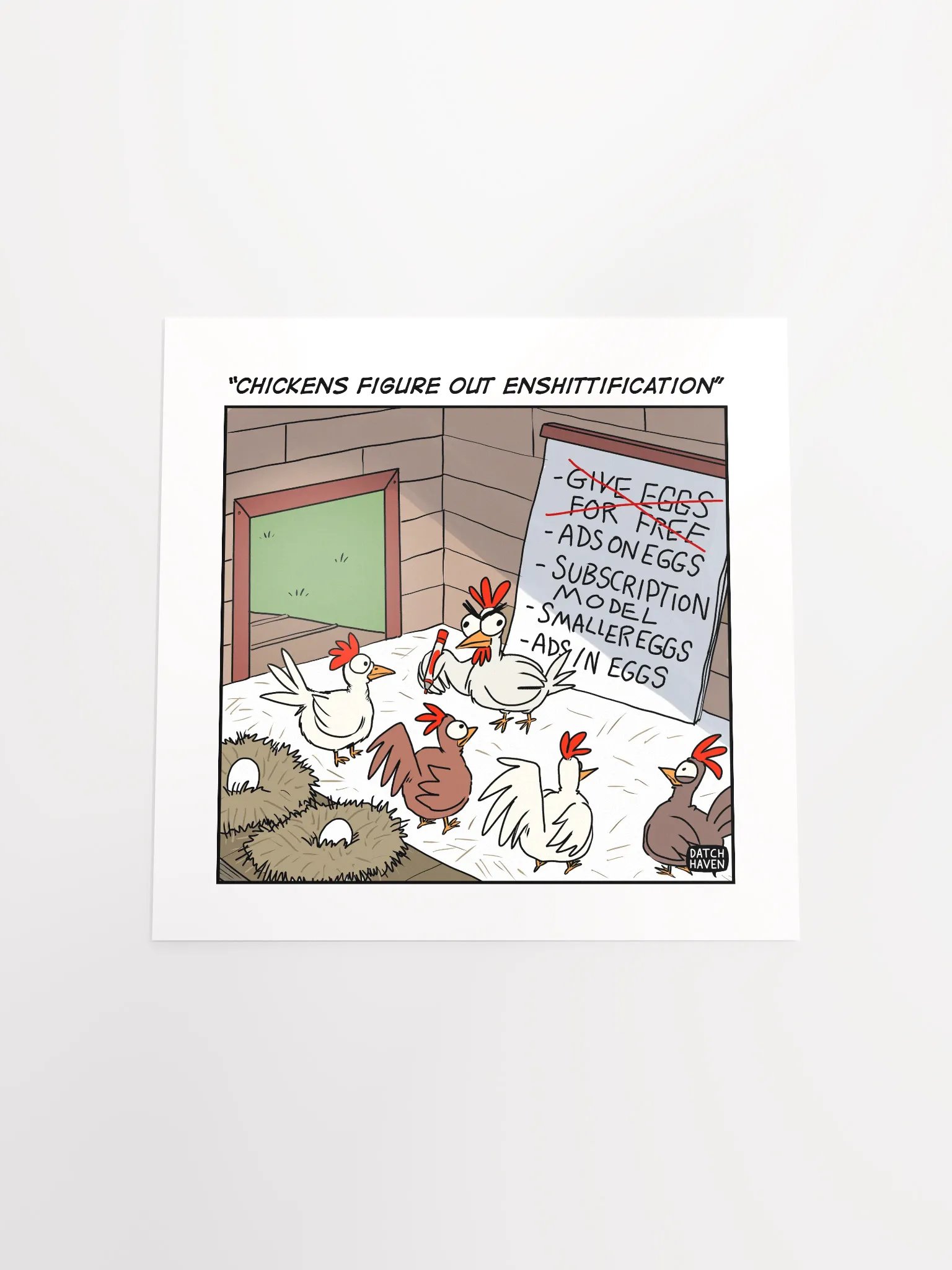 "Chickens figure out enshittification" poster (10″×10″) product image (4)