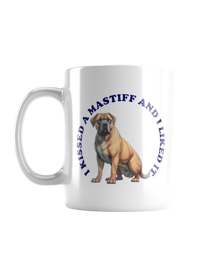 I Kissed a Mastiff, Mug product image (2)