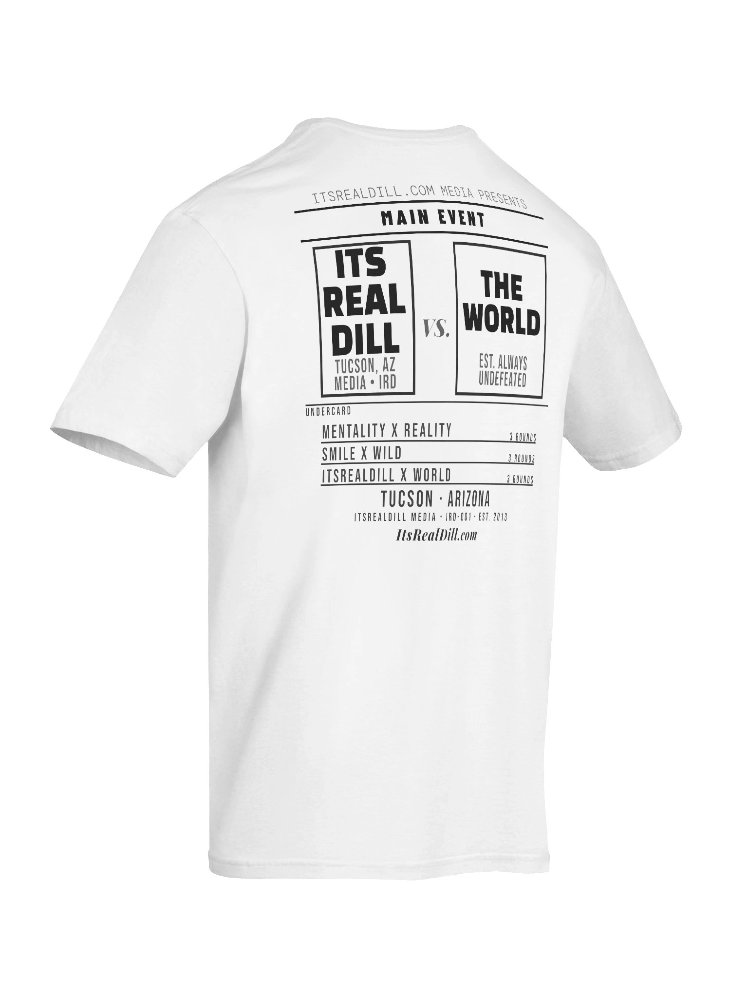 IRD White Media Fight Card ItsRealDill Vs The World product image (12)