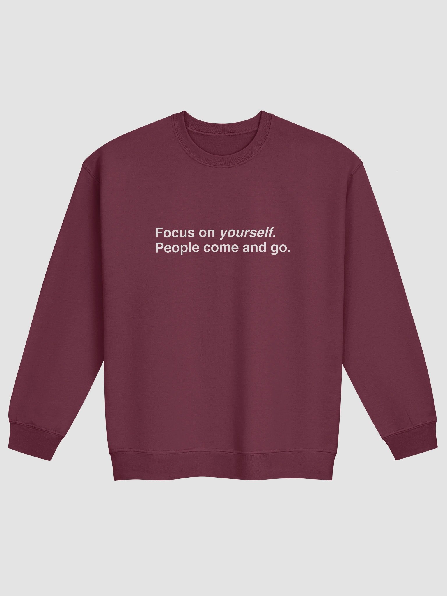 Focus On Yourself Motivational Sweatshirt product image (1)