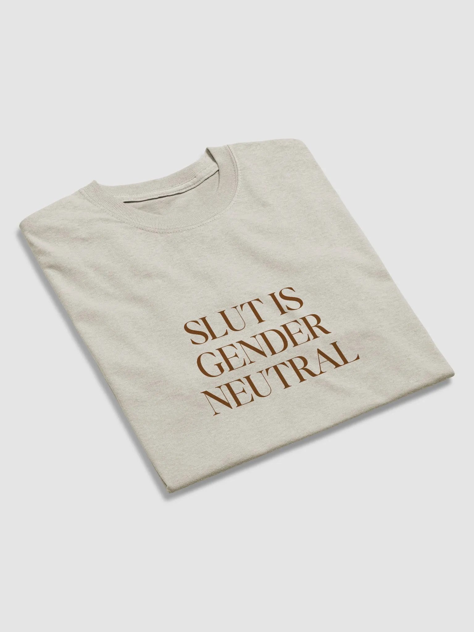slut is gender neutral (brown text) - Gildan Heavyweight Tee [Unisex Sizing] product image (3)