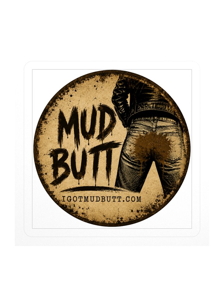 "Mud Butt" Sticker product image (1)