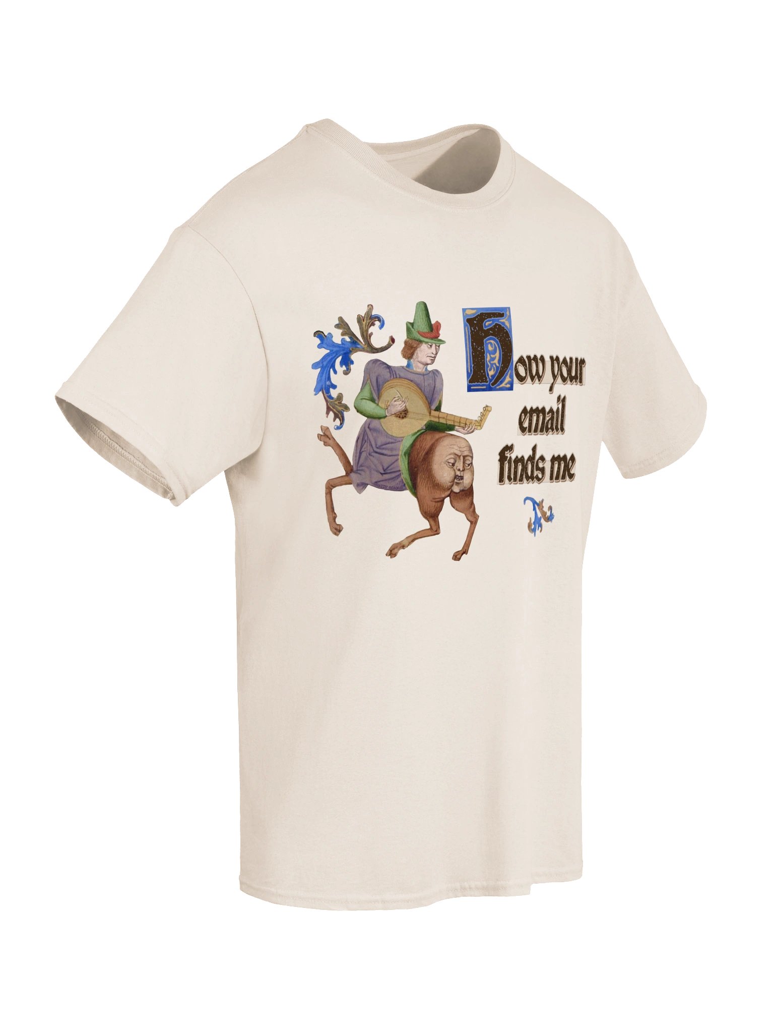 How Your Email Finds Me - Medieval Office T-Shirt product image (6)