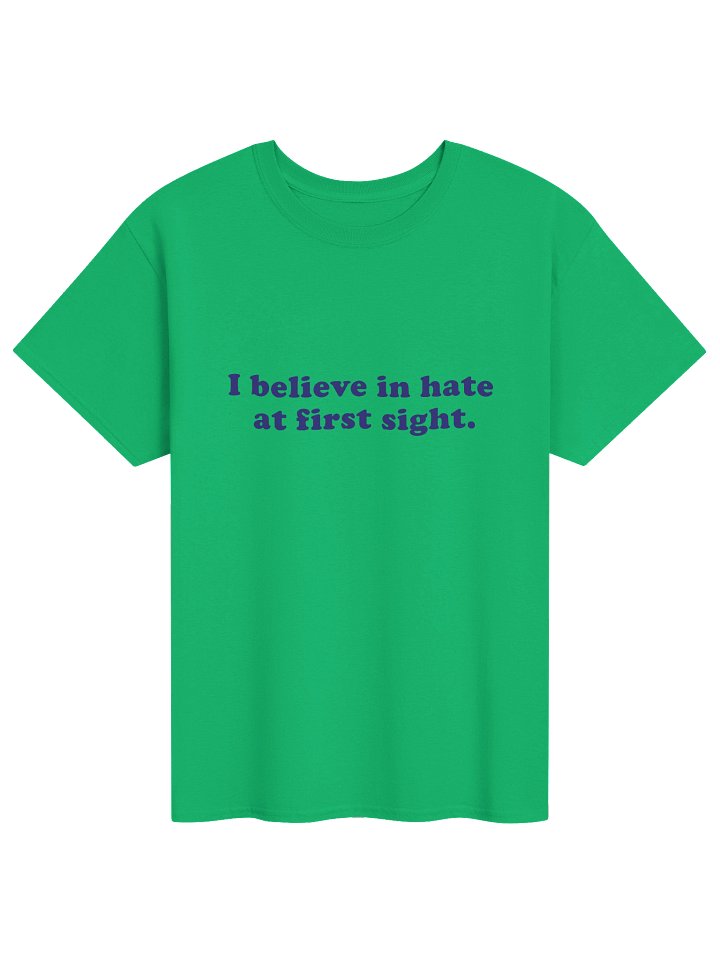 I Believe in Hate at First Sight product image (2)