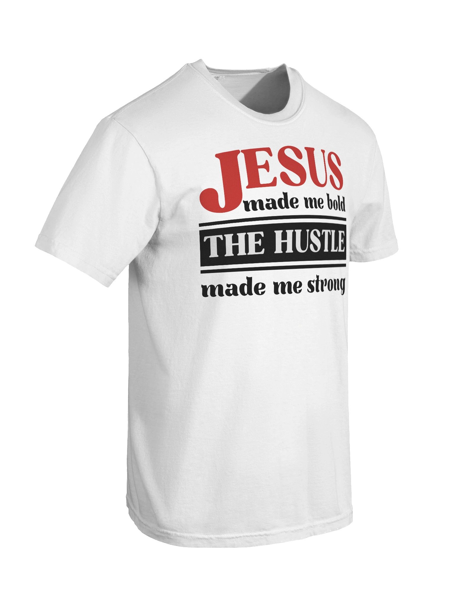 Jesus Made Me Bold The Hustle Made Me Strong Christian T-Shirt | Faith & Hustle Tee for Women | Inspirational Christian Shirt product image (39)