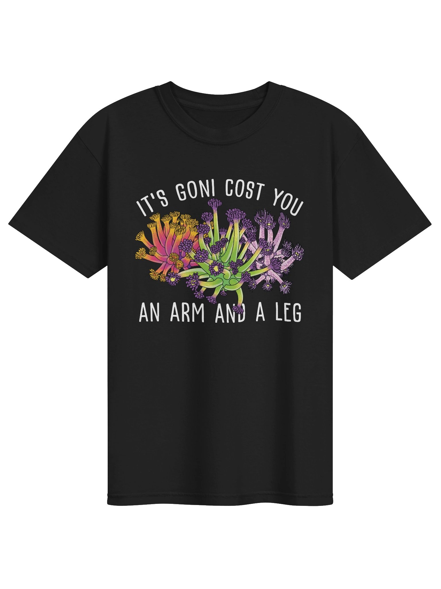 It's Goni Cost You an Arm and a Leg Goniopora T-Shirt for Reef Aquarium Lovers product image (45)