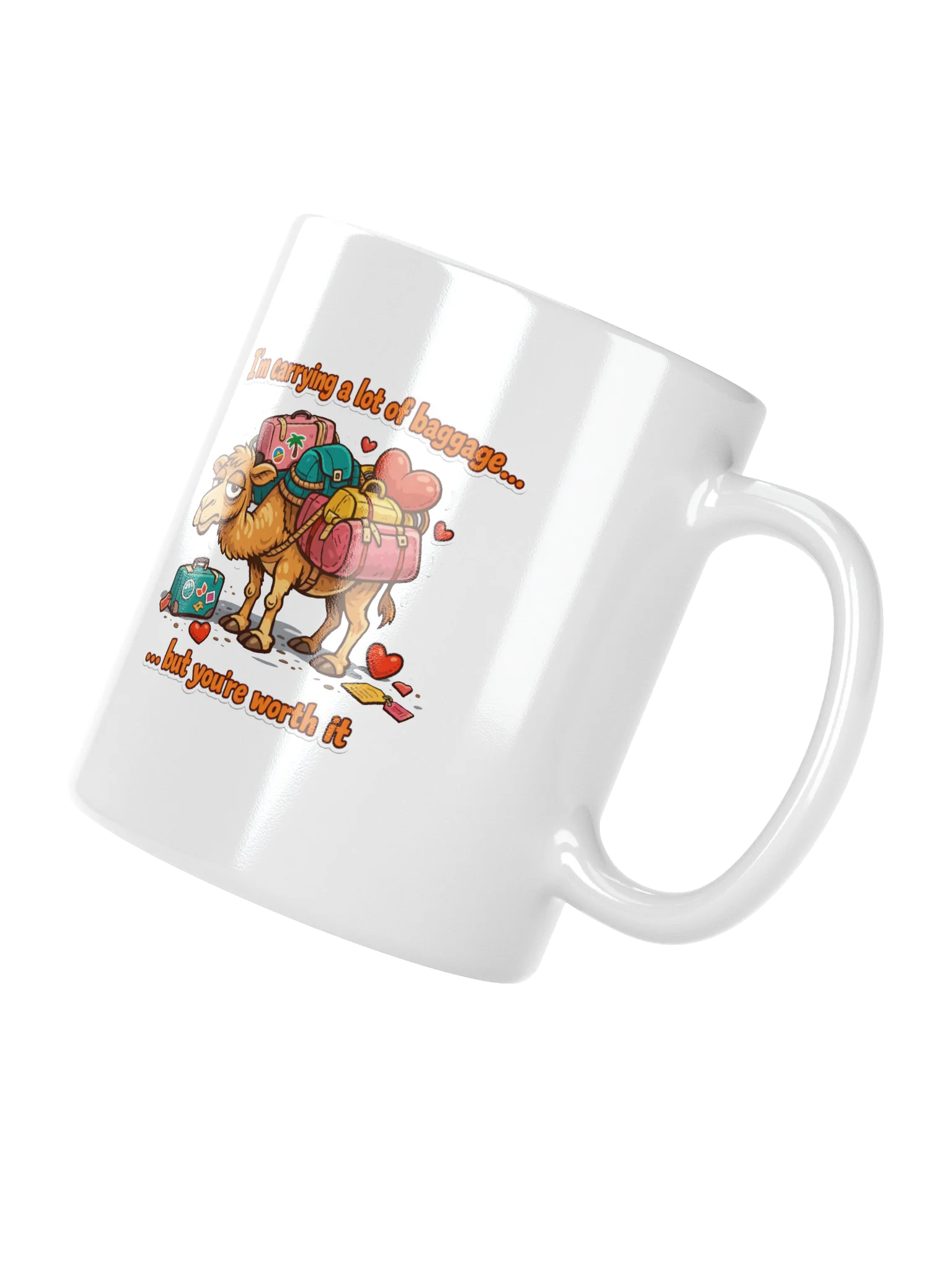Valentine's Day Gift for Him/Her - "You're Worth It" Camel Mug - Funny Relationship Gift product image (3)