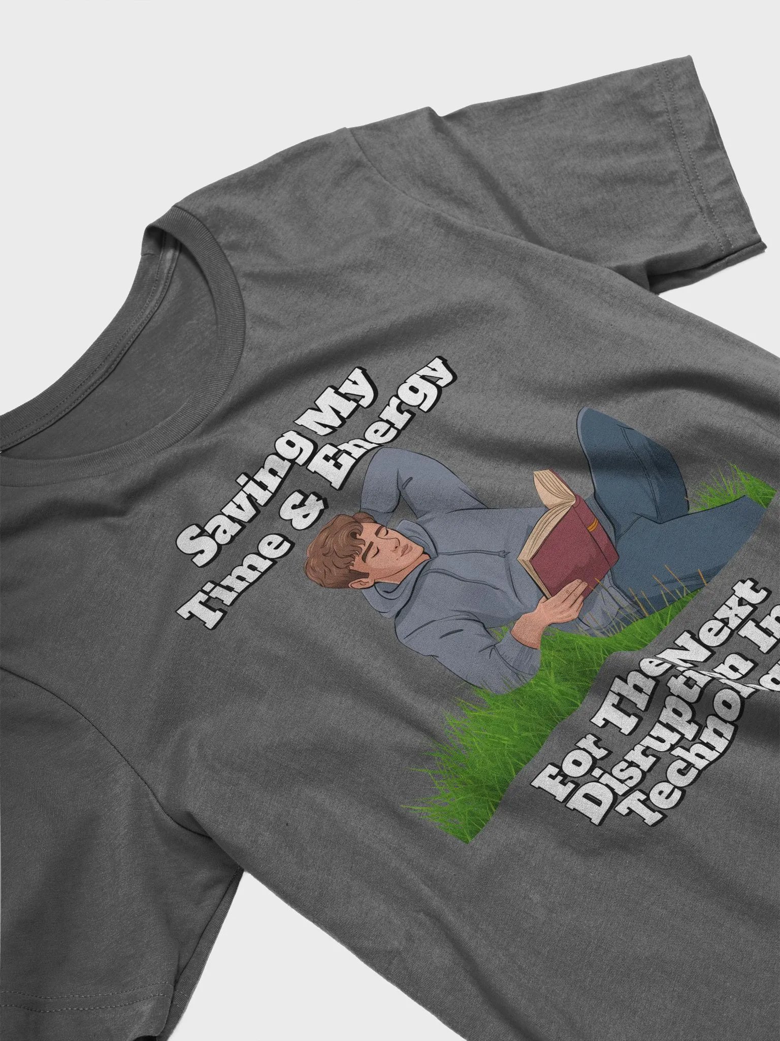 Saving My Time nd Energy For The Next Disruption - T-shirt product image (68)
