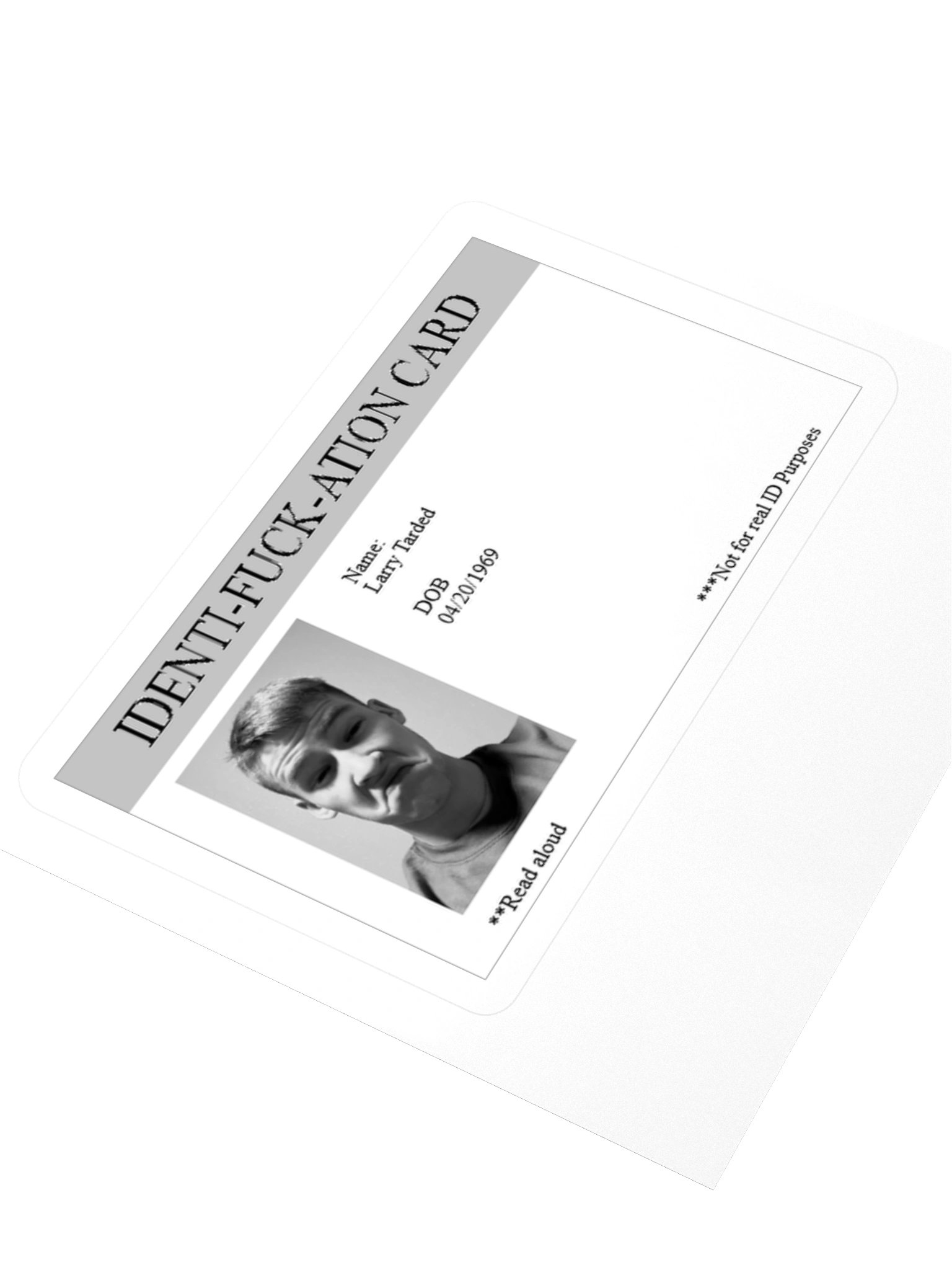 IDENTI-FUCK-ATION CARD STICKER (Larry Tarded) product image (3)