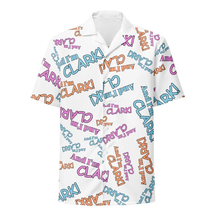 AND I'M CLARK! Hawaiian Shirt product image (1)