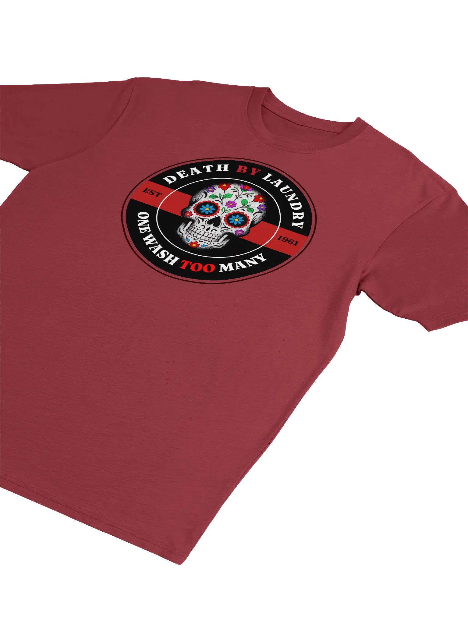 Death by Laundry - One Wash Too Many T-Shirt product image (7)