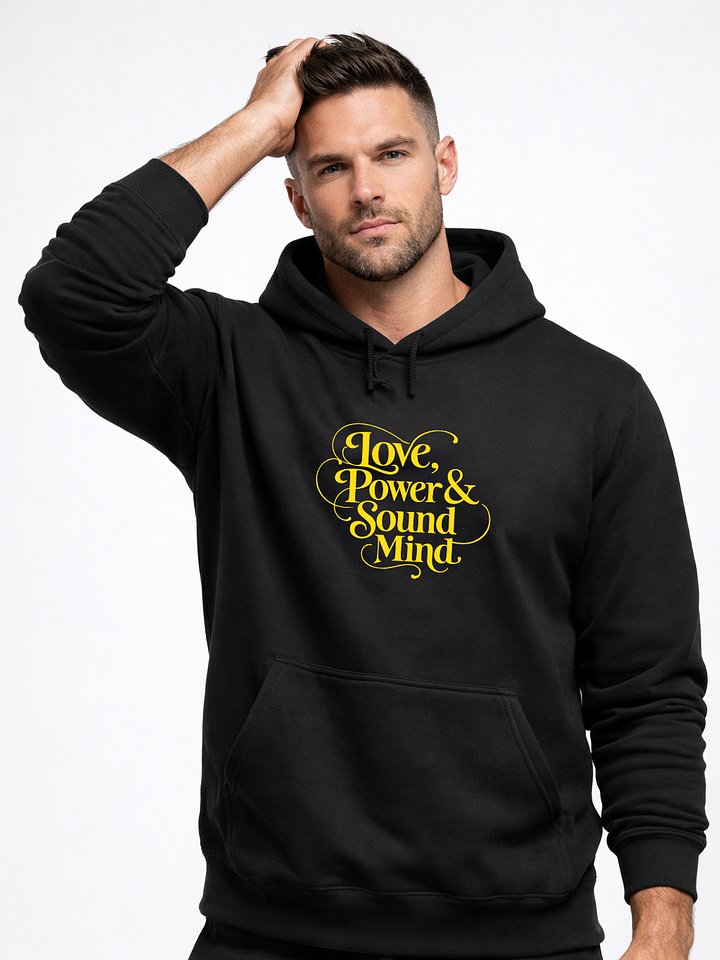 Love, Power & Sound Mind Black Unisex Hoodie product image (1)