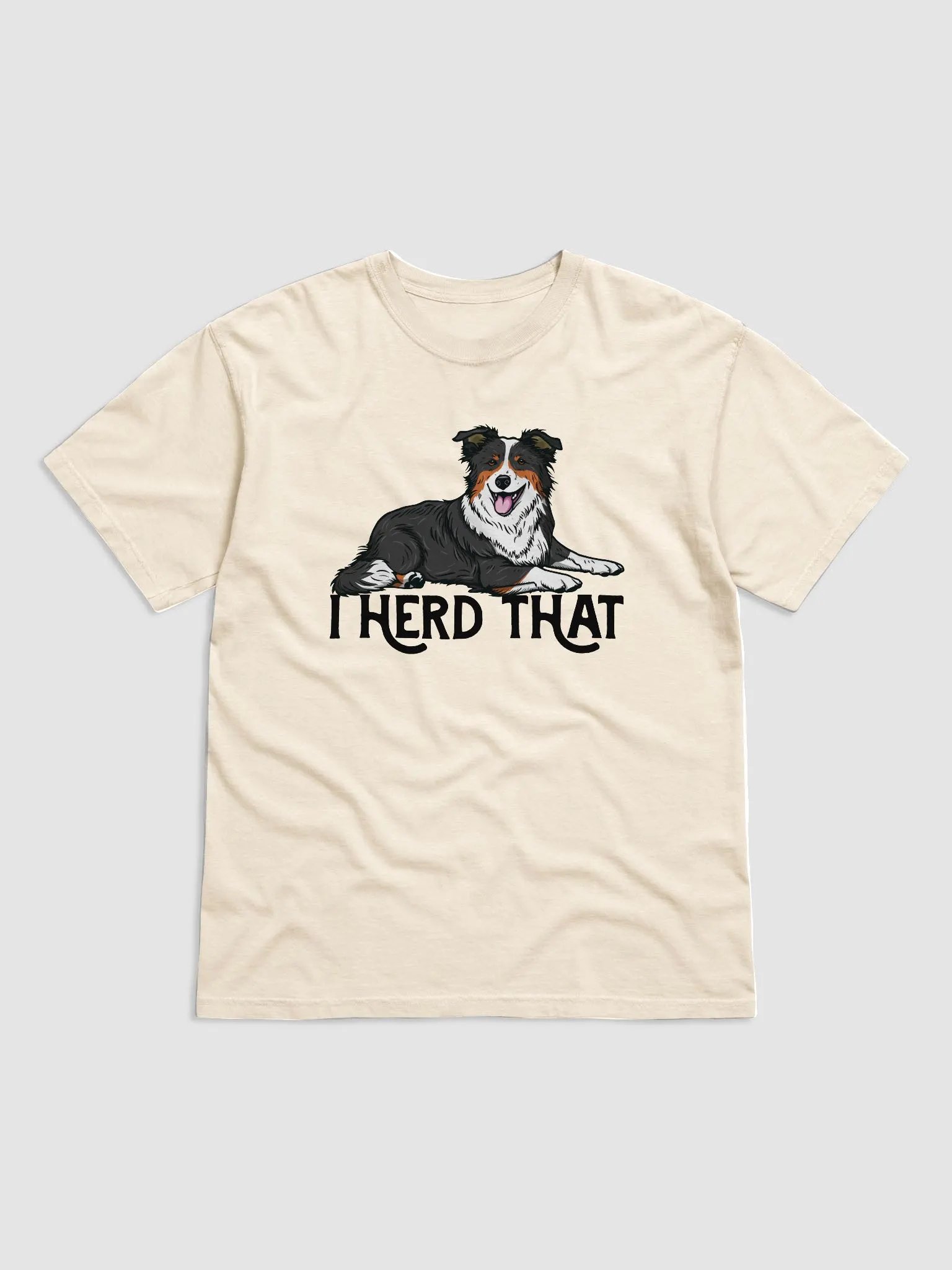 I Herd That T-Shirt of a Border Collie (Tricolor) | Funny T-Shirt for Herding Dog Paw-rents product image (1)