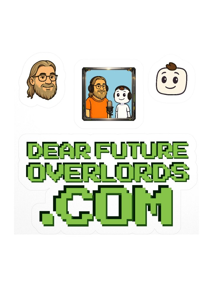 Dear Future Overlords Stickers product image (1)