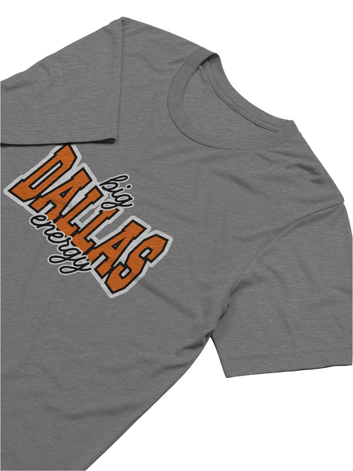 Big Dallas Energy Bella + Canvas Soft Tee product image (37)