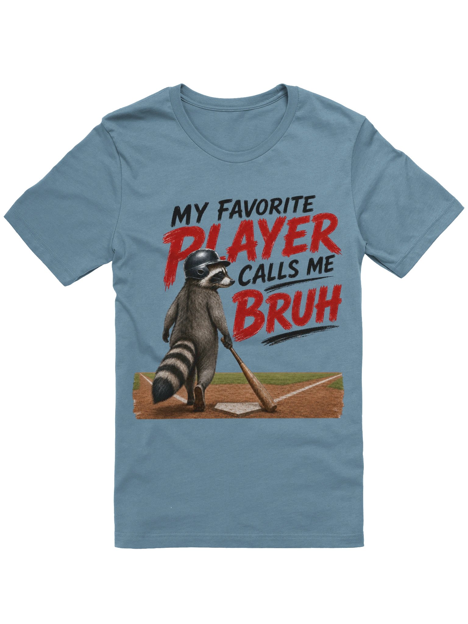 My Favorite Player Calls Me BRUH - Baseball product image (1)