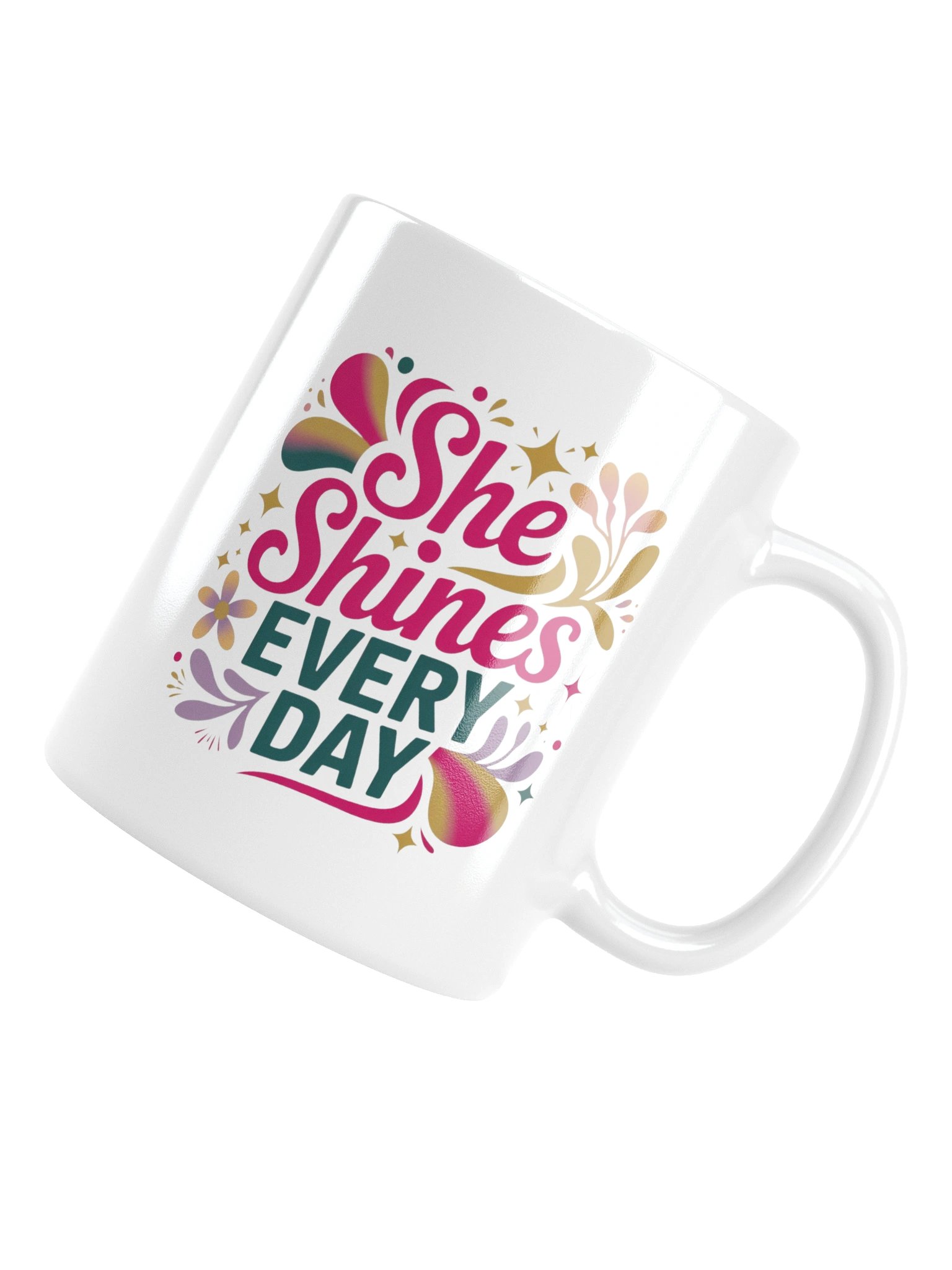 She Shines Every Day Coffee Mug product image (6)