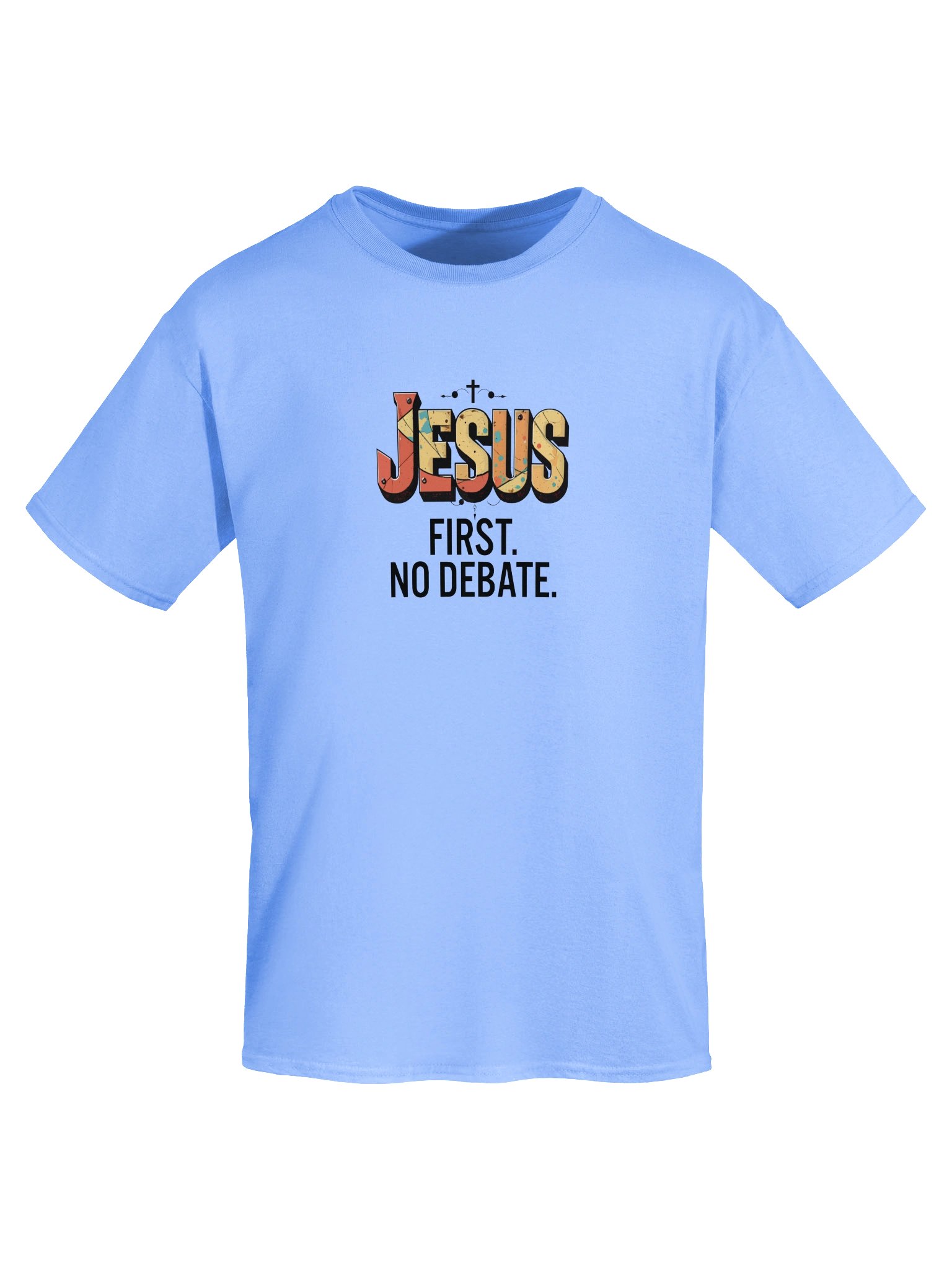 Jesus First No Debate T-shirt product image (8)