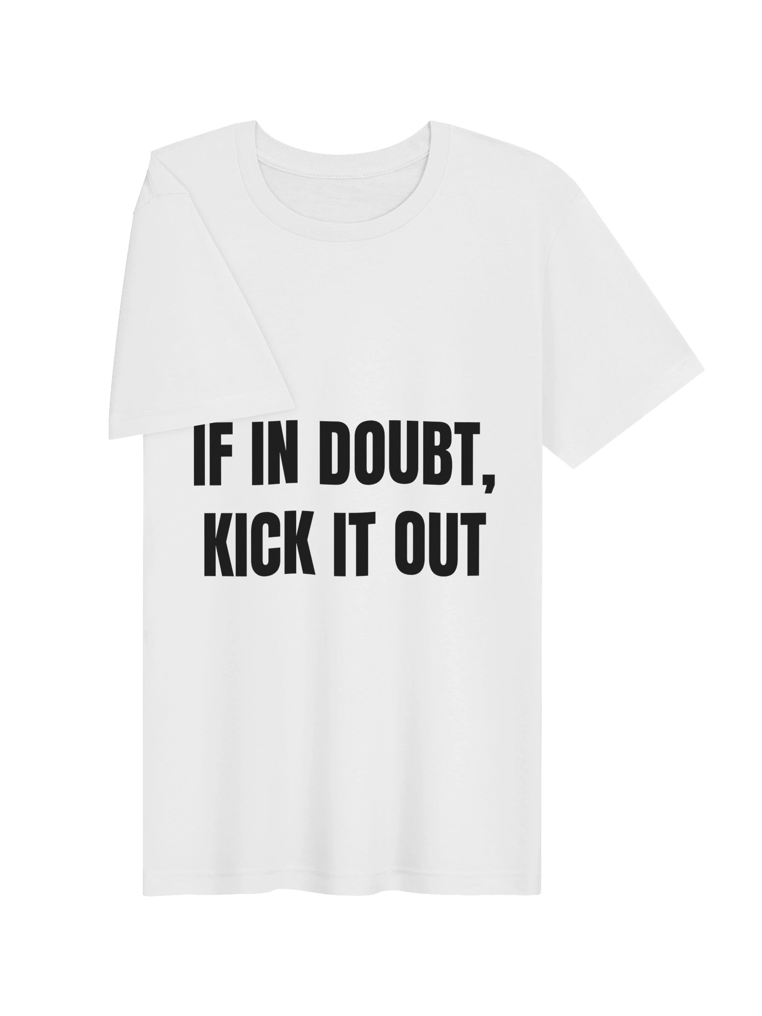 If In Doubt, Kick It Out Tee product image (7)