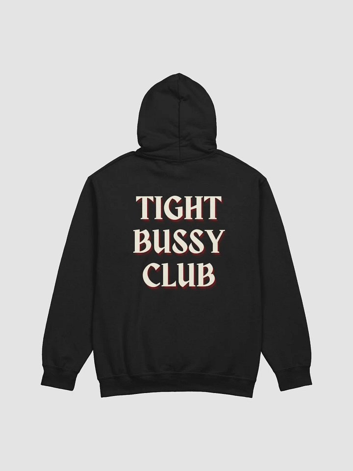 TIGHT BUSSY CLUB HOODIE product image (8)