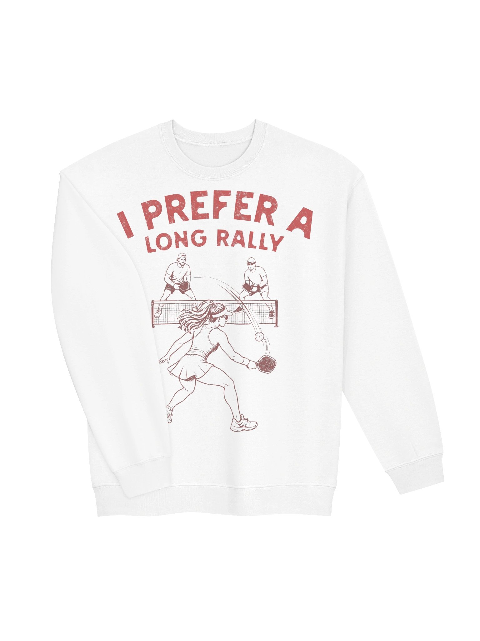 I Prefer a Long Rally Sweatshirt – Funny Pickleball Sweatshirt product image (17)