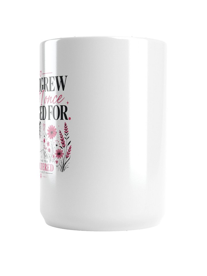 I OUTGREW — Spill the Tea Unfiltered Pink & Black Mug product image (2)