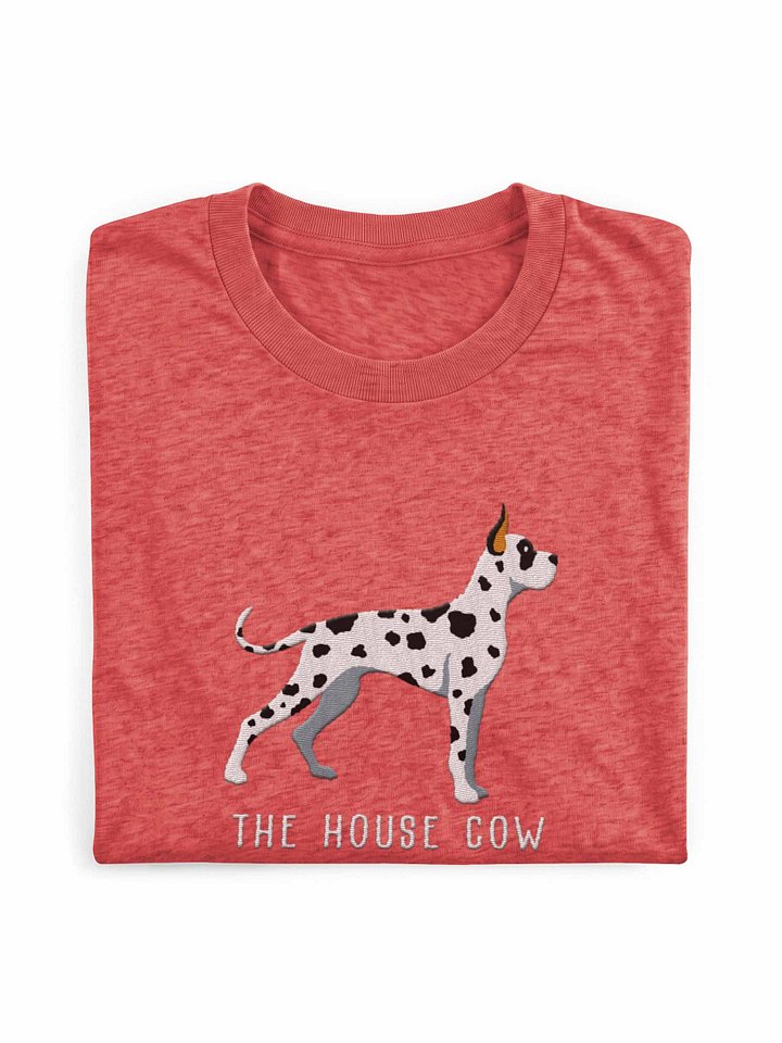 The House Cow T-Shirt(Embroidered) of a Great Dane(Harlequin, Cropped Ears) product image (1)