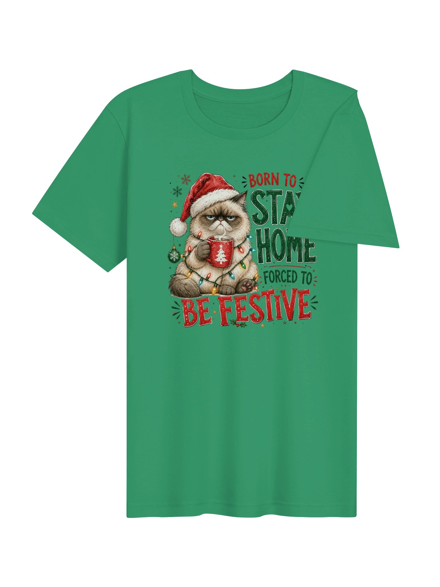 Born to Stay Home, Forced to Be Festive Cat Christmas T-Shirt product image (24)