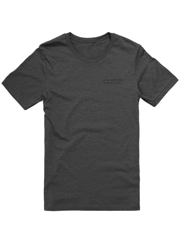 An Ye Harm None Supersoft T-Shirt product image (1)