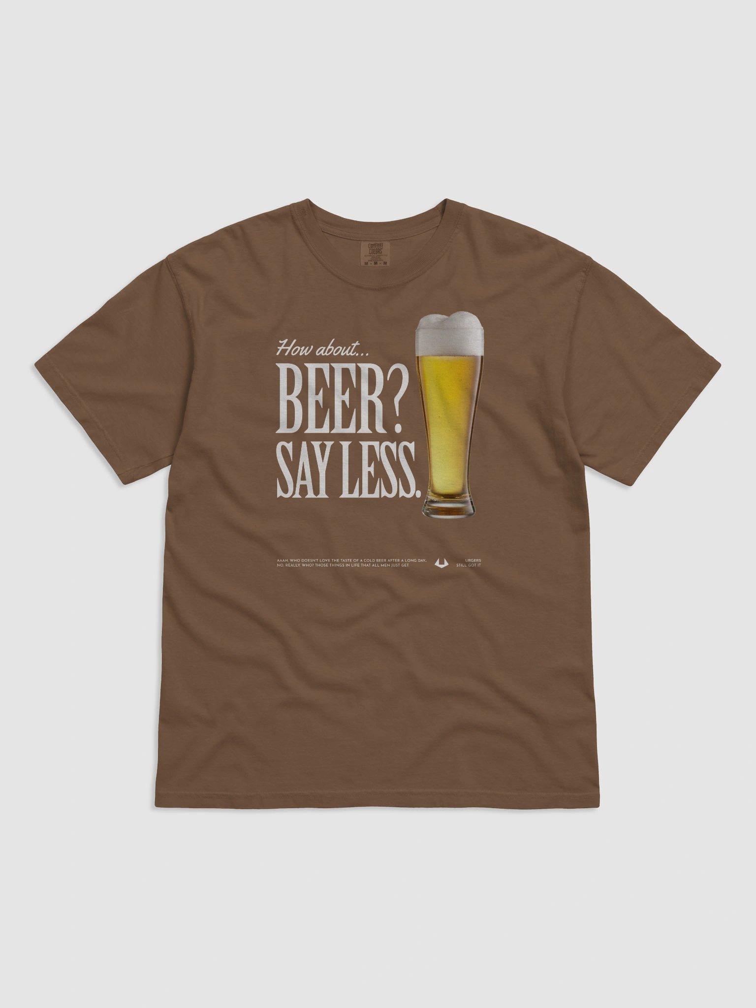 Urgers Beer Say Less Shirt product image (3)