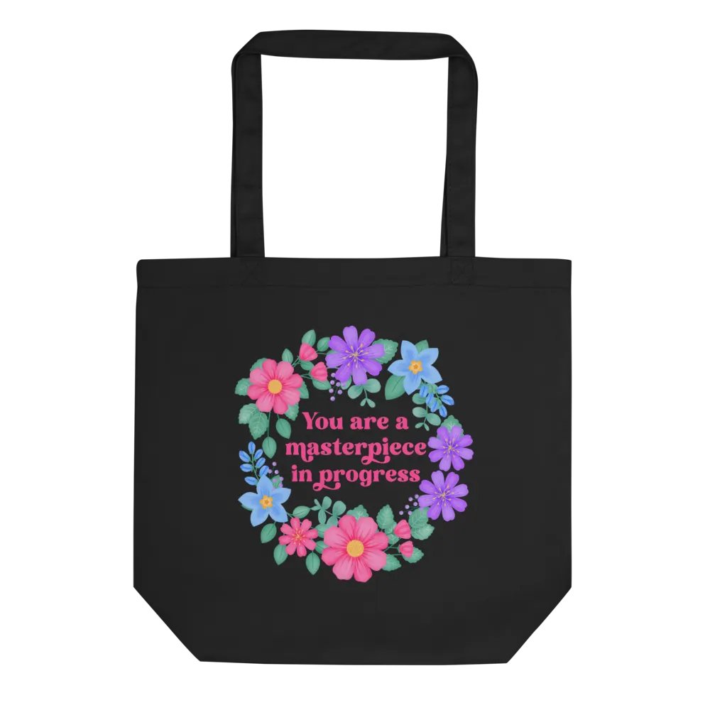 You are a masterpiece in progress - Tote Bag product image (1)