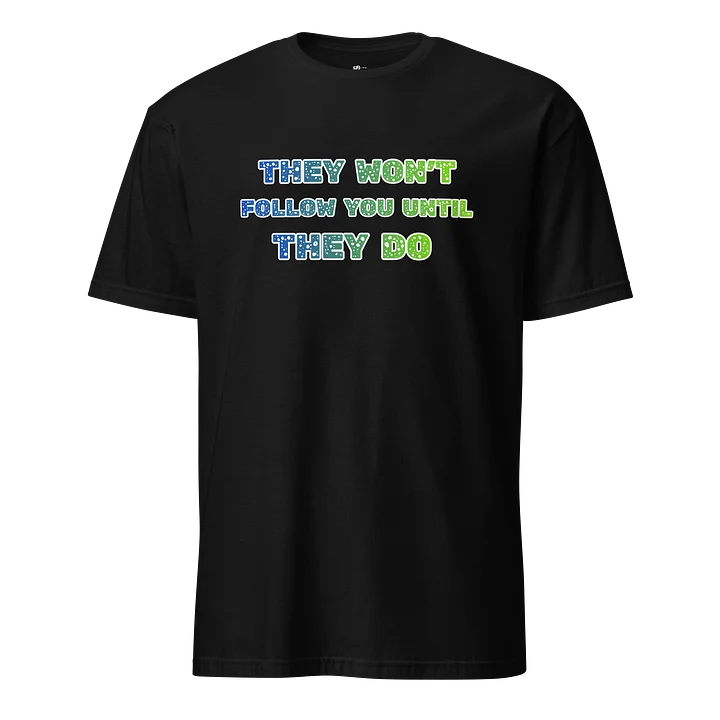 UNISEX FOLLOWERS LOGO TEE # 1 product image (1)