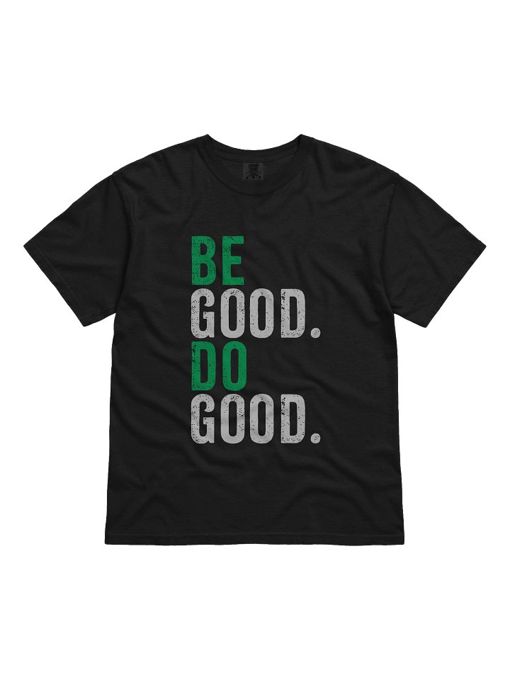 Be Good Do Good Positive Motivational Quote product image (1)