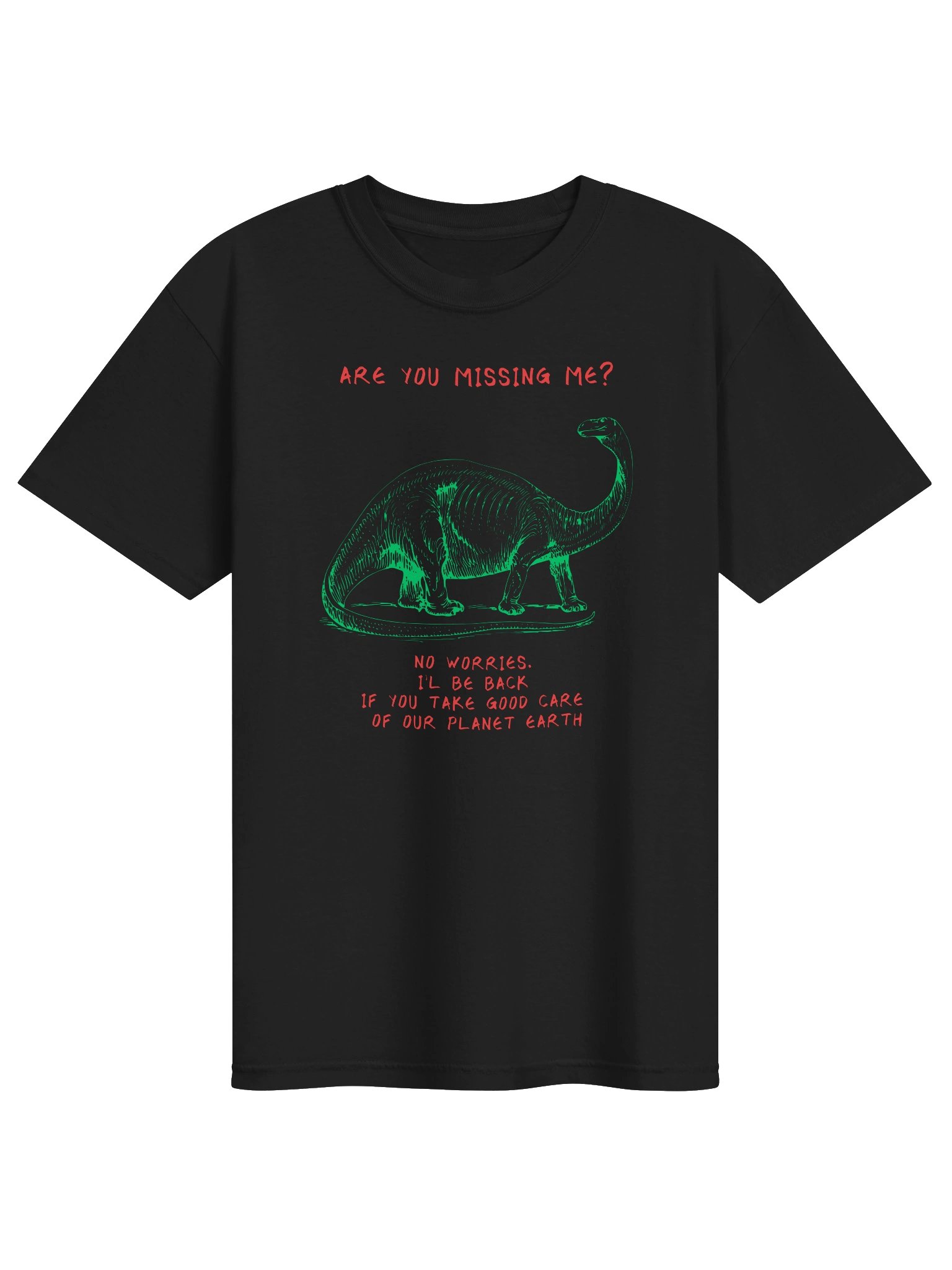 Are You Missing Me? - Dinosaur Earth Tee product image (1)