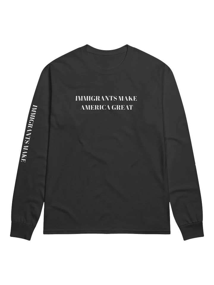 RESISTANCE RISES x CHAMPION IMMIGRANTS MAKE AMERICA GREAT LONG SLEEVE product image (1)