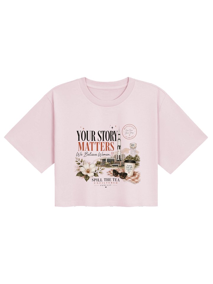 Spill the Tea Unfiltered Huntsville Crop Tee product image (1)