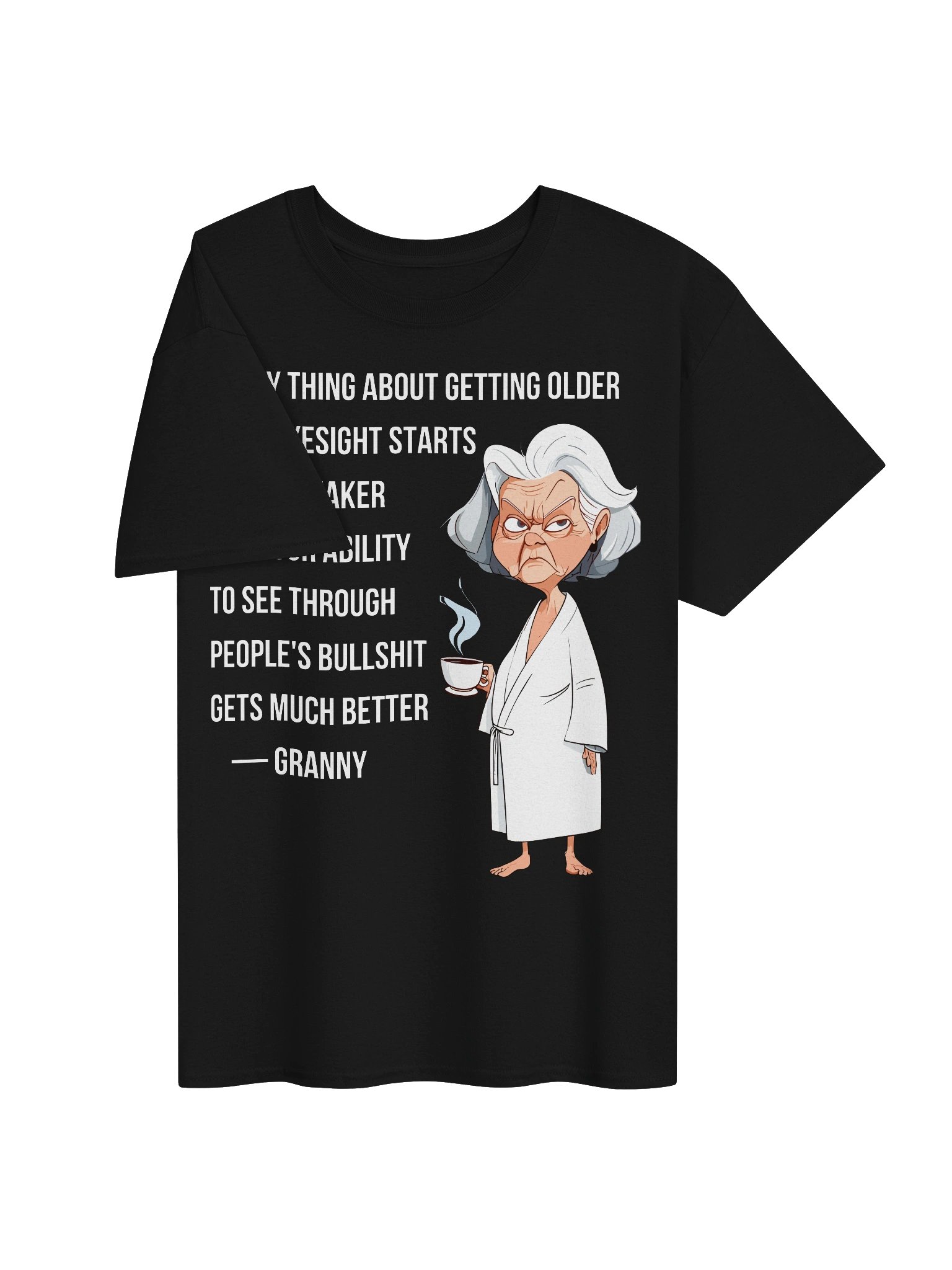Granny Knows Best Funny Meme Tee product image (3)
