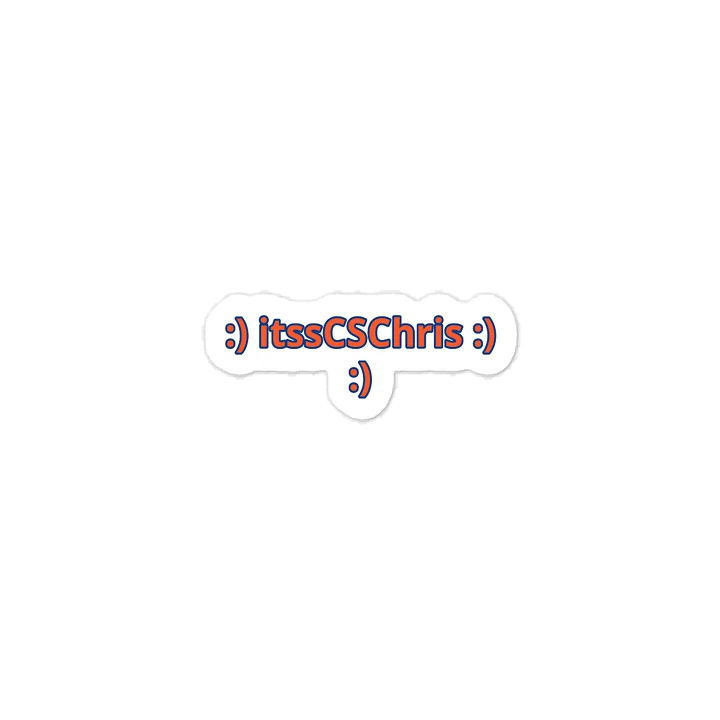 :) itssCSChris :) Sticker product image (1)
