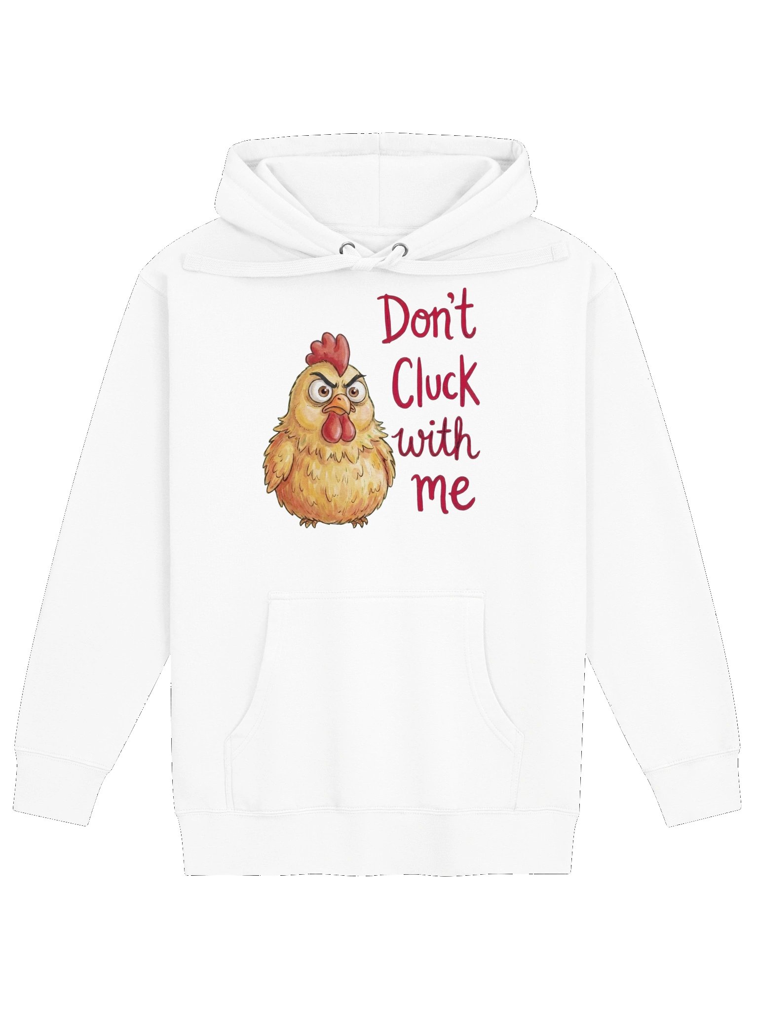 Don't Cluck With Me Hoodie product image (1)