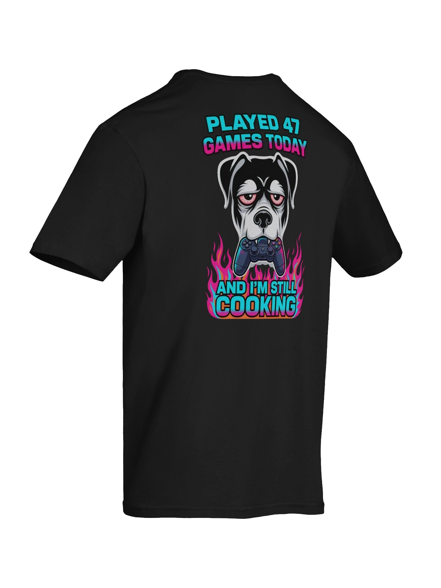 Played 47 Games Today and I am still Cooking product image (8)