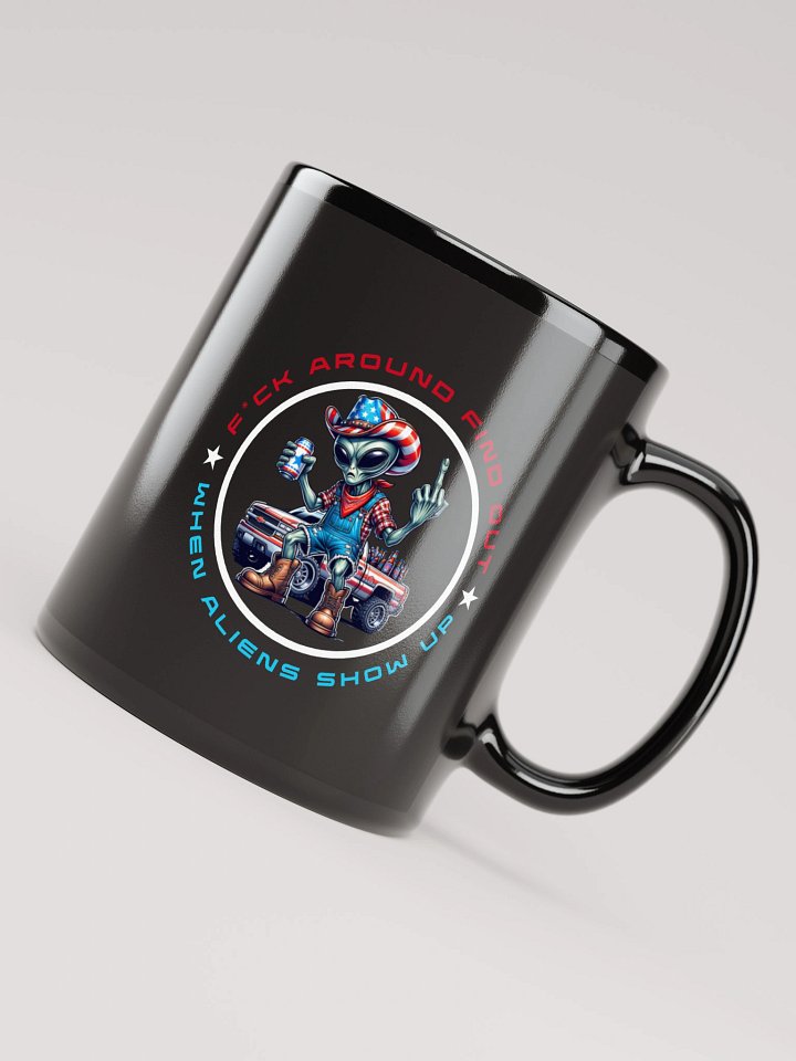 When Aliens Show Up - FAFO - Mug product image (2)