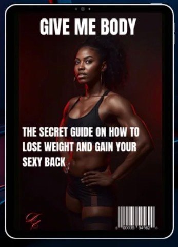 Give Me Body: The Secret Guide to Losing Weight & Becoming a New You product image (1)