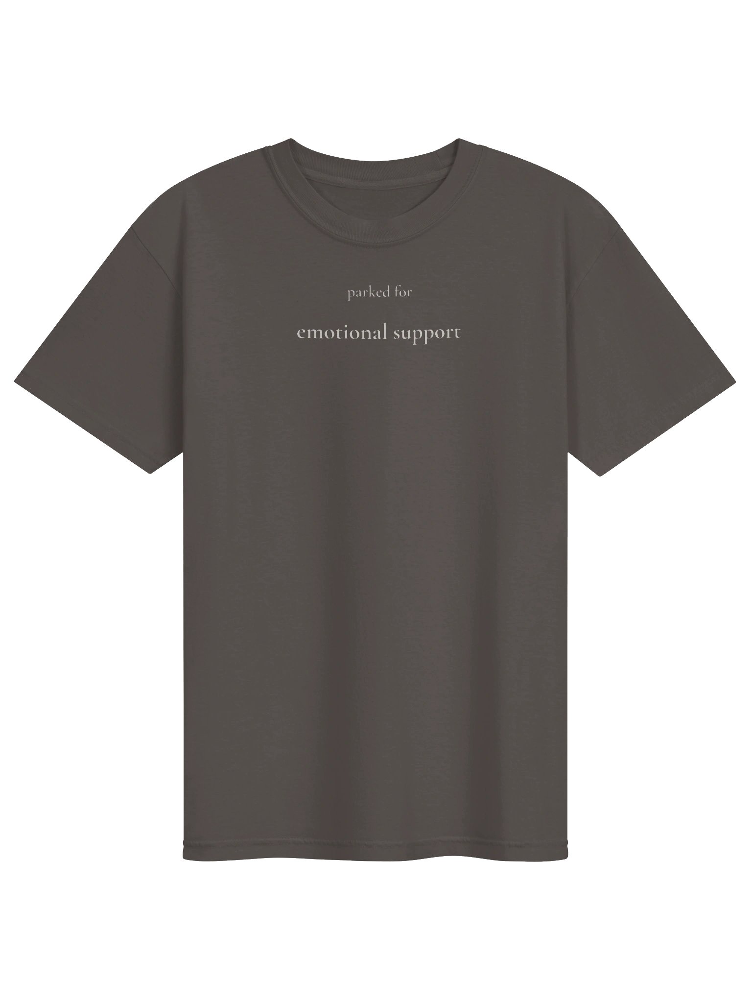 Parked for Emotional Support Tee (Pepper) product image (1)